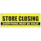 Signmission STORE CLOSING BANNER SIGN clearance signs close everything must go forever B-72 Store closing - alternate 1